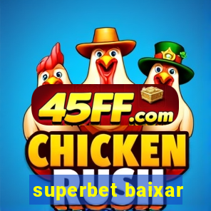 superbet baixar